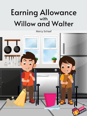 cover image of Earning Allowance with Willow and Walter